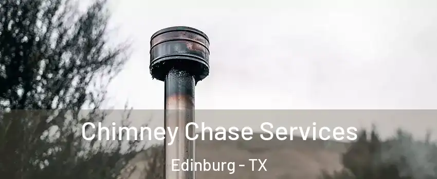  Chimney Chase Services Edinburg - TX