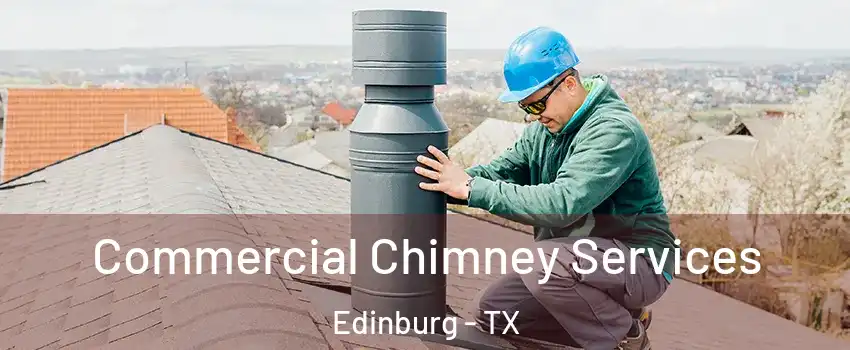  Commercial Chimney Services Edinburg - TX