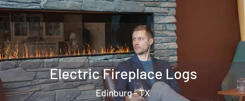  Electric Fireplace Logs Edinburg - TX