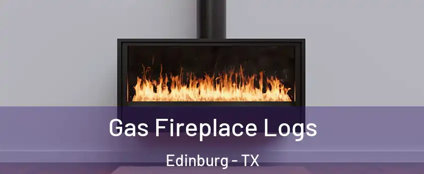  Gas Fireplace Logs Edinburg - TX