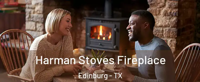  Harman Stoves Fireplace Edinburg - TX